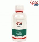 Лак акриловий матовий 250мл. Rosa studio. 750010104 751010